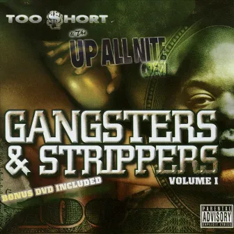 Gangsters & Strippers by Too $hort