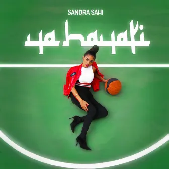 Ya Hayati by Sandra Sahi