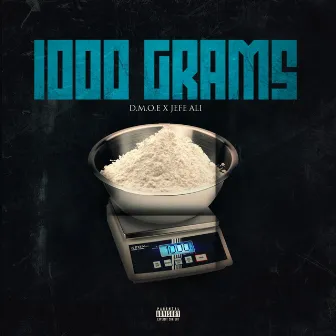 1000 Grams by D.M.o.E