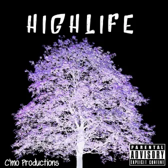 Highlife by Lil C'mo