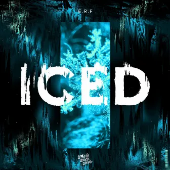 ICED by E.R.F