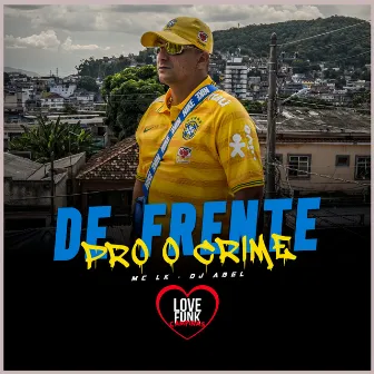 De Frente pro Crime by Mc LK