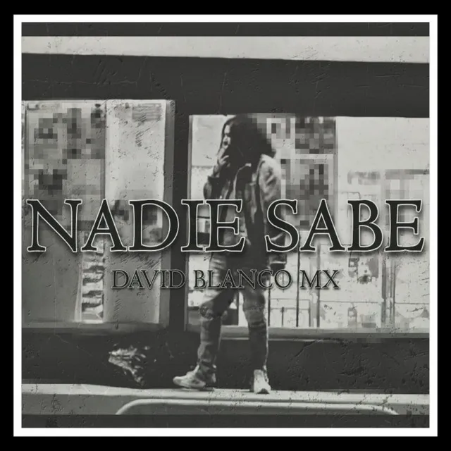 Nadie Sabe