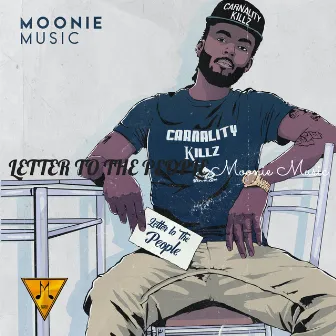 Letter to the People by Moonie Music