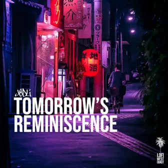 Tomorrow's Reminiscence by JedLi