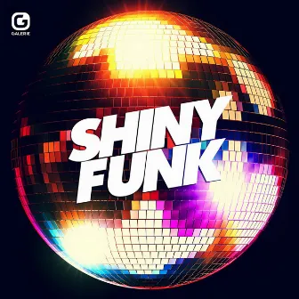 Shiny Funk by Gérôme Gallo