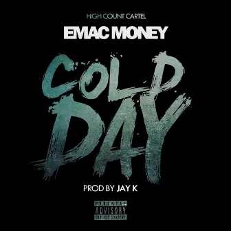 Cold Day by Emac Money