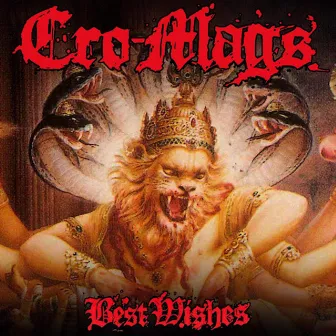 Best Wishes by Cro-Mags