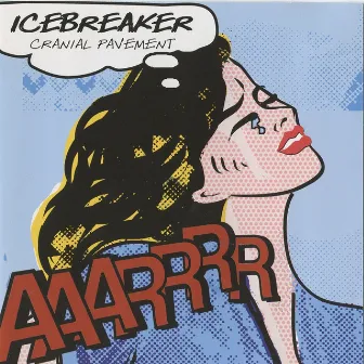 Cranial Pavement by Icebreaker