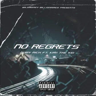 No Regrets by Ruby Rich