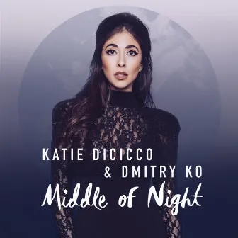 Middle of Night by Katie DiCicco