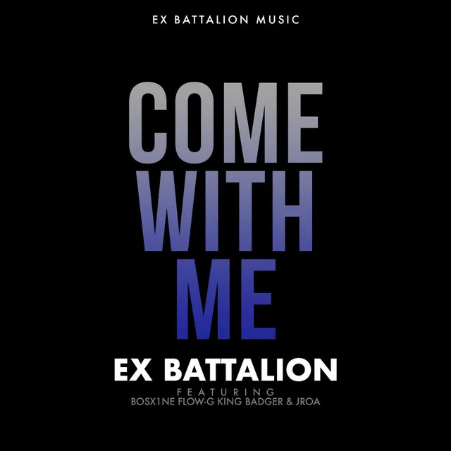 Come with Me (feat. Bosx1ne, Flow-G, King Badger & Jroa)