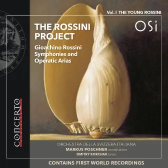 The Rossini Project, Vol. 1: The Young Rossini by Dmitry Korchak