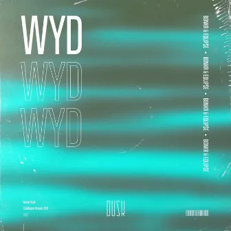 WYD by Bonkr