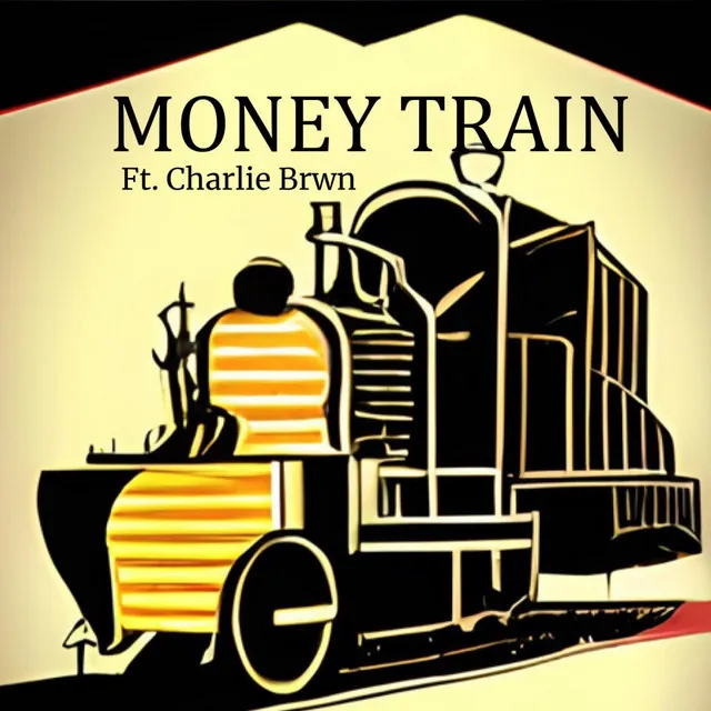 MONEY TRAIN