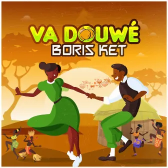 Va Douwé by Boris Ket