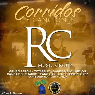 Corridos Y Canciones, Vol. 1 by Banda Del Charko