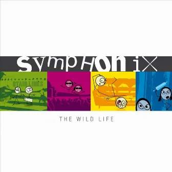 The Wild Life by Symphonix