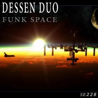 Funk Space by Dessen Duo