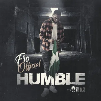 Humble by FRO