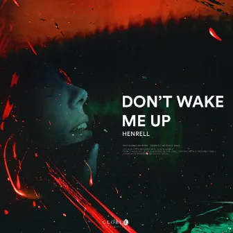 Don't Wake Me Up by Henrell