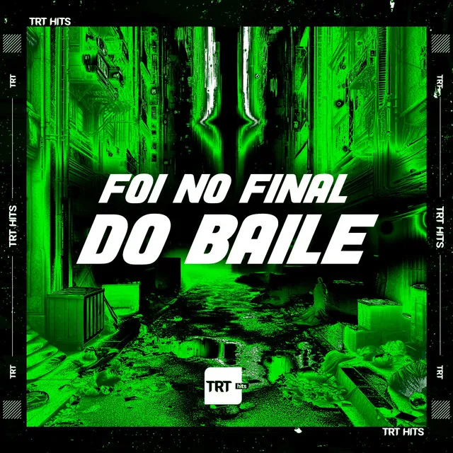 Foi no Final do Baile