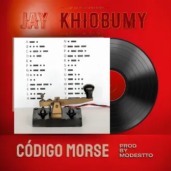 Código Morse by Jay khiobumy