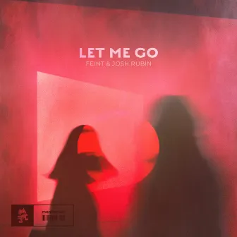 Let Me Go by Josh Rubin