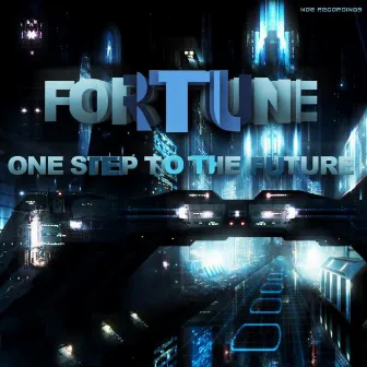 One Step to the Future by Fortune