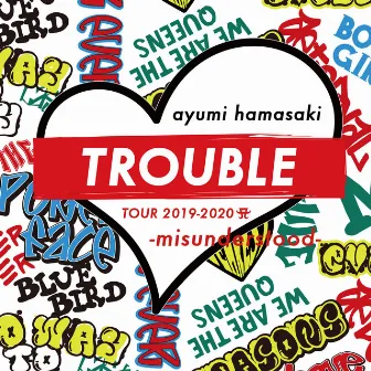 ayumi hamasaki TROUBLE TOUR 2019-2020 A -misunderstood- by Ayumi Hamasaki