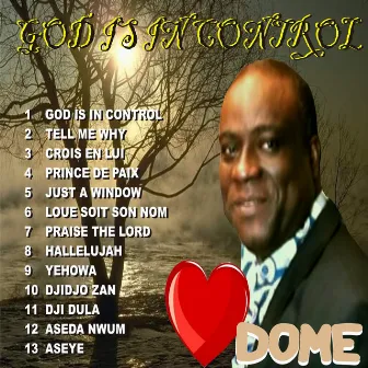 God Is in Control by Dome