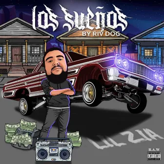 Los Sueños by Riv Dog