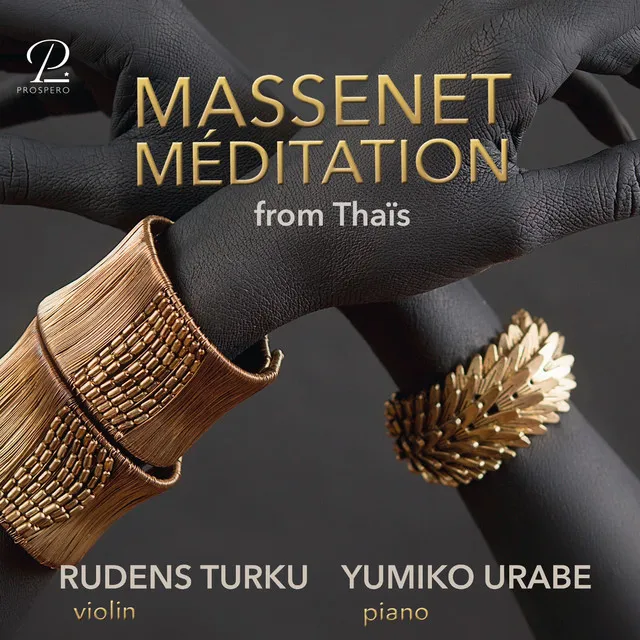 Méditation From Thaïs - Version For Violin And Piano