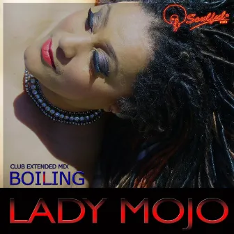 Boiling by Lady Mojo