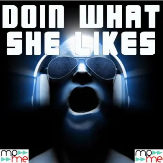 A Tribute to Blake Shelton's Doin' What She Likes by Music Junkie