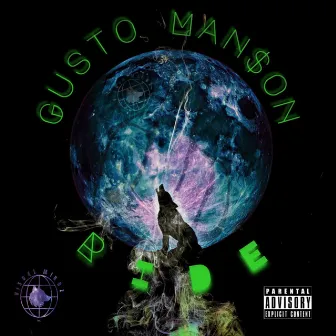 Ride by Gusto Man$on