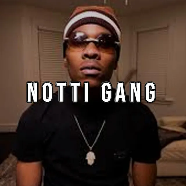 Notti Gang