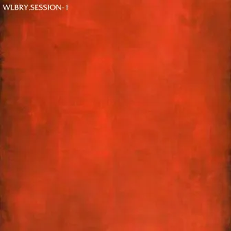 WLBRY.SESSION-1 by Paul Wilbury