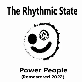 Power People (Remastered 2022) by The Rhythmic State