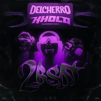 2BSDT by Delcherro