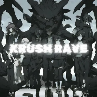 KRUSH RAVE by REJV