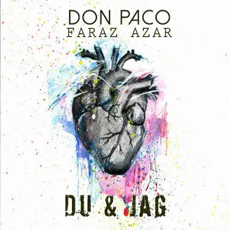 Du & Jag by Don Paco