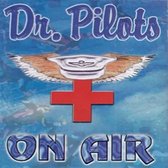 On Air-Dr Pilot by Kranti Ale