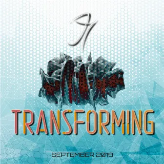 Transforming by J7