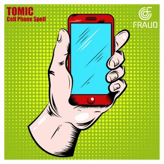 Cell Phone Spell by Tomic