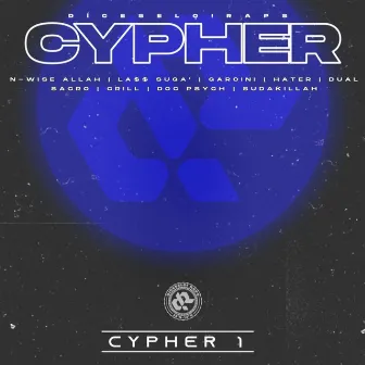 Cypher 1 by Díceselo!RAPS