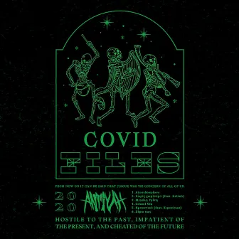 Covid Files by ΑΝΤΙΥΛΗ