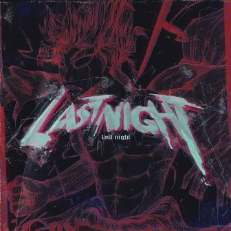 Last Night by Kali Hoods