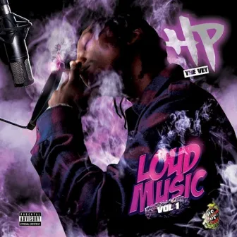 Loud Music Vol. 1 by HP The Vet