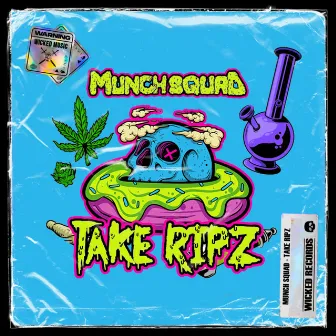 T4KE Riipz by Munch Squad